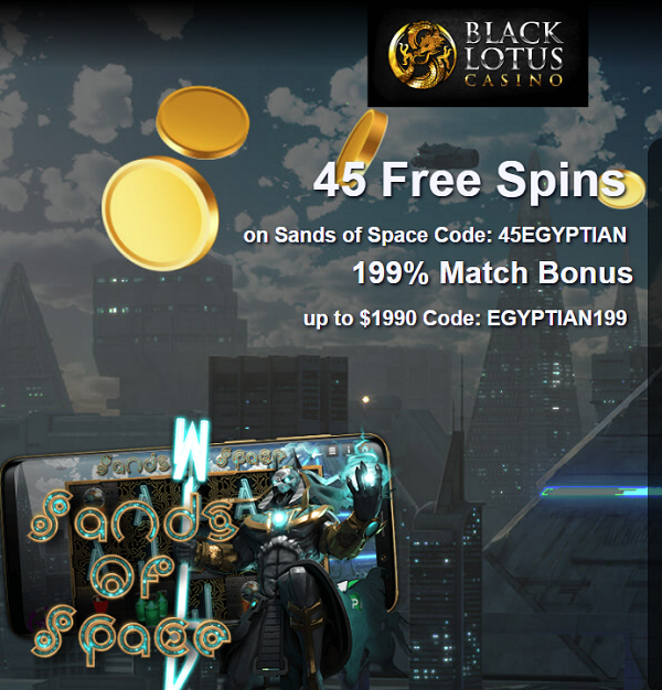 BlackLotusCasino: 45 Free Spins on the Sands of Space No Deposit Bonus Code +199% $1,990