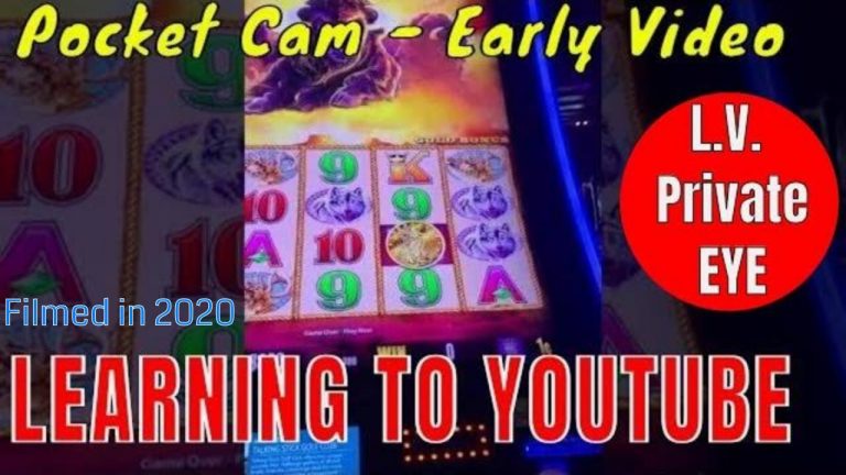 EARLY Youtube Video SLOTS – POCKET CAM !! Learning How to Film in 2020 “ENJOY IT FOR WHAT IT IS”