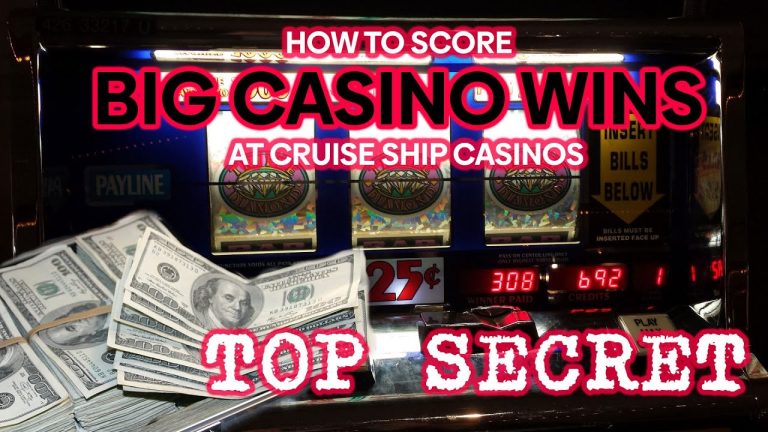 CRUISE SHIP CASINO SECRETS: HOW TO SCORE BIG WINS