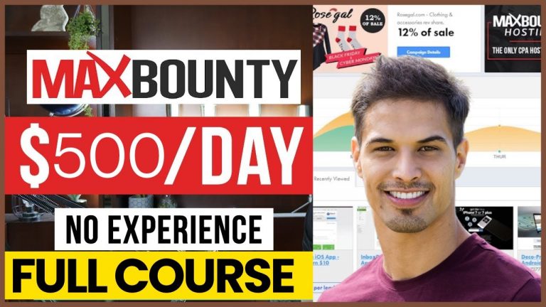 Quickest Way to Make $500/Day Money Online With MaxBounty CPA Offers (Step By Step Tutorial)