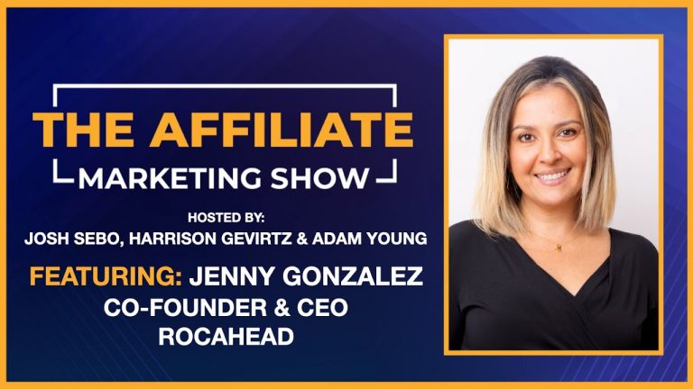 The Affiliate Marketing Show – Ep. 44 – Dating, Casino, Speaking Gigs, Women in Marketing, Software