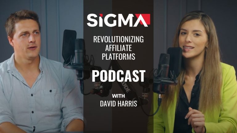 Revolutionizing Affiliate Platforms: Conversation with David Harris | SiGMA Podcast