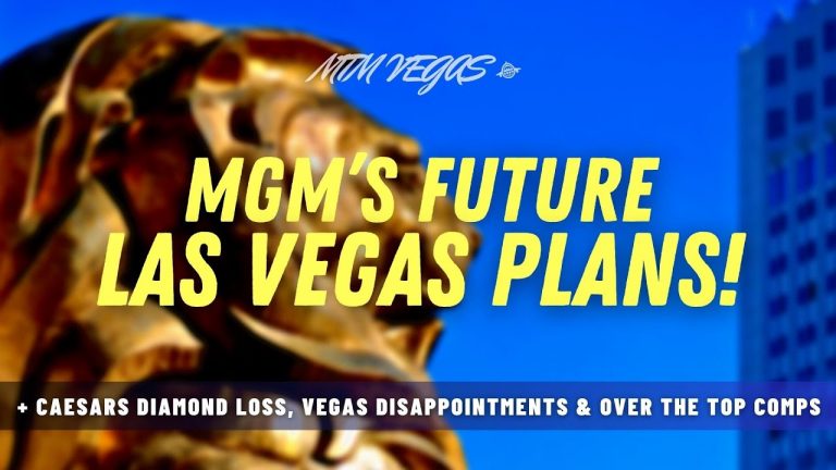 MGM’s Future Vegas Plans, Tricking Casinos for Comps, Path to Caesars Diamond Dies & Airport Upgrade