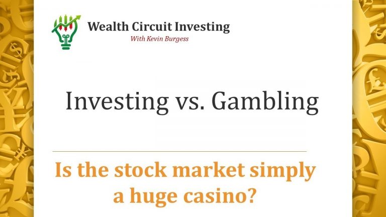 Investing vs. Gambling